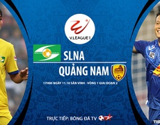 Bóng đá Việt Nam: Nhận định bóng đá nhà cái SLNA vs Quảng Nam vòng 1 giai đoạn 2 V-League