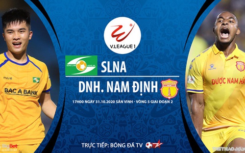 Bóng đá Việt Nam: Nhận định bóng đá nhà cái SLNA vs Nam Định vòng 5 giai đoạn 2 V-League 2020