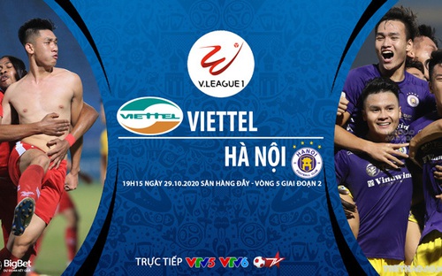 Bóng đá Việt Nam: Nhận định bóng đá nhà cái Viettel vs Hà Nội vòng 5 giai đoạn 2 V-League 2020