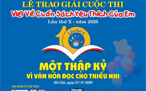 Cuộc thi "Viết về cuốn sách yêu thích của em" lần thứ X 